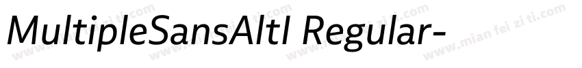 MultipleSansAltI Regular字体转换